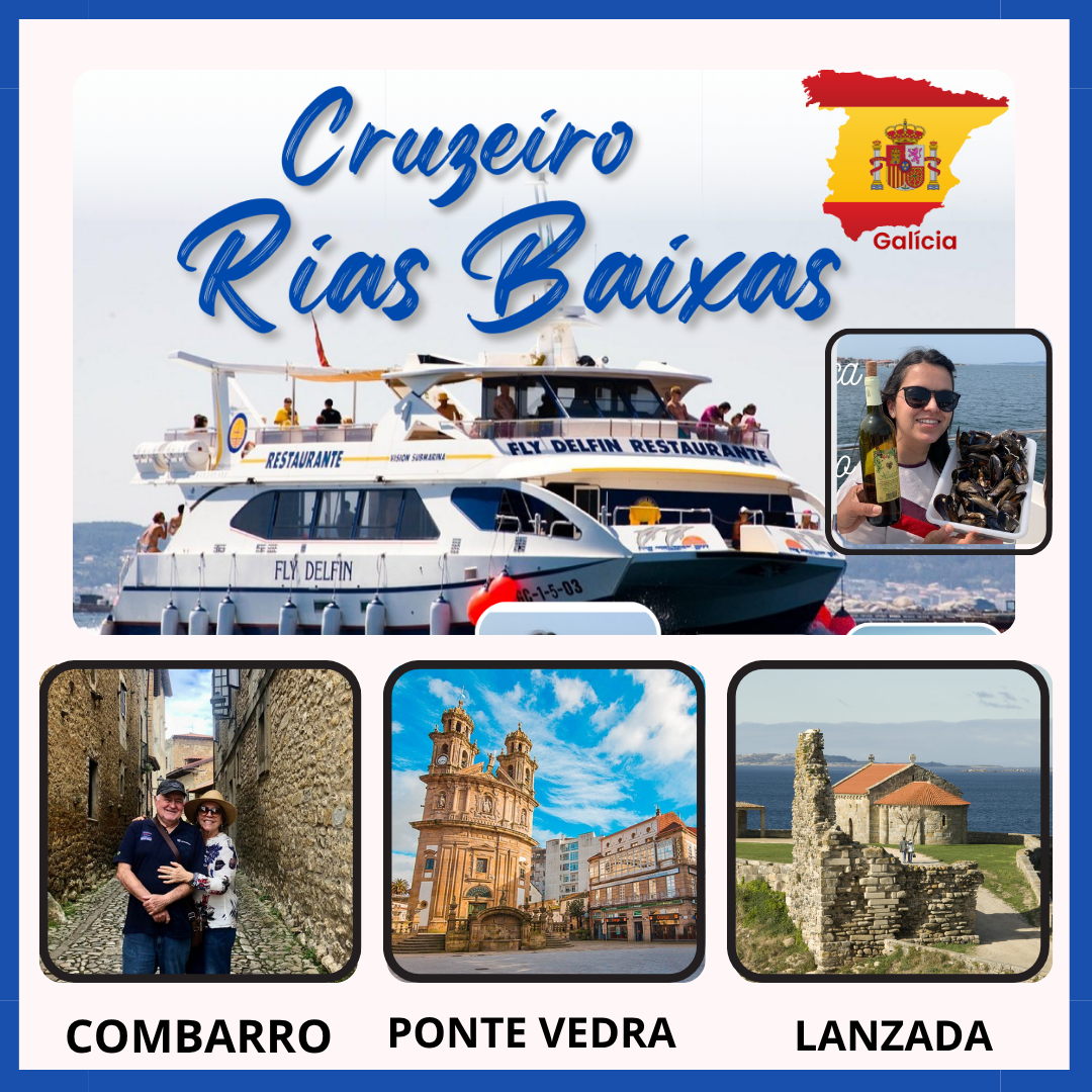 CRUZEIRO NAS RIAS BAIXAS  21 DE JUNHO 49€